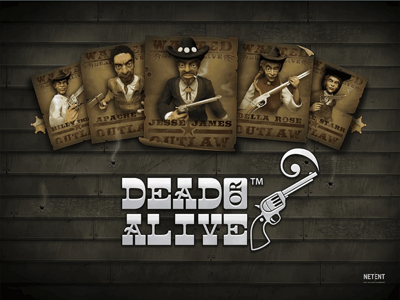 Dead or Alive Slots Dead or Alive Slots