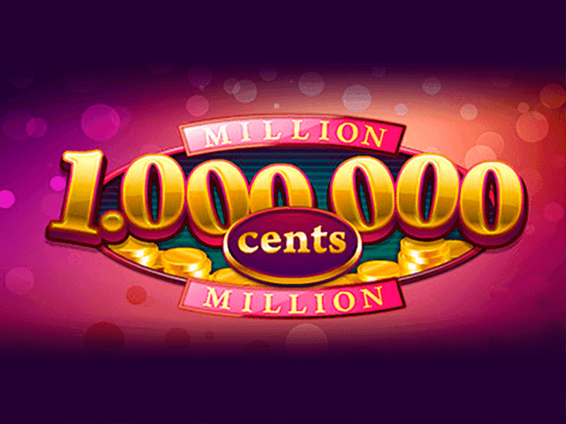 Million Cents Slot Million Cents Slot