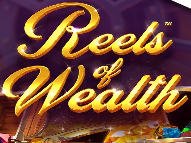 Reels Of Wealth Slot Reels Of Wealth Slot